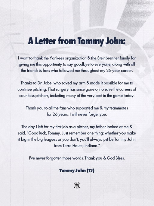On this 78th Old-Timers’ Day, Tommy John shares a message to his fans, former teammates, and the Yankees organization as he battles health issues from his home in Bradenton, Florida. 