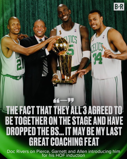 Doc Rivers is thankful to have Paul Pierce, Ray Allen and Kevin Garnett come together for his HOF induction 🙏😅 
