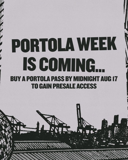 This is a “carriage turns into a pumpkin at midnight” type situation except instead of a pumpkin you just don’t get Portola Week presale access :/

Passes: https://portolamusicfestival.com/ 