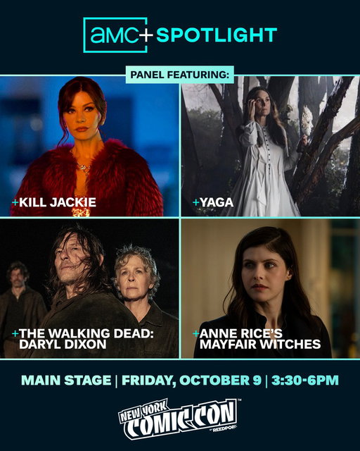 AMC+ is returning to #NYCC!

Join the cast and creators of #KillJackie, #YAGA, #MayfairWitches, and #DarylDixon Friday, October 9 on the Main Stage for exclusive reveals, behind-the-scenes stories, and first looks you won't see anywhere else. 