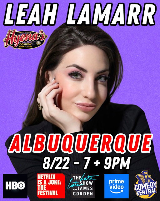 ALBUQUERQUE! I’ll be inside you for one night only - 2 shows. Come get roasted and laugh with me! 😂

📆 AUGUST 22 @ 7PM + 9PM
📍 Hyena’s Comedy Club
🎟️ https://punchup.live/leahlamarr

#Albuquerque #abq #crowdwork #StandUpComedy #NewMexico @HyenasComedy 