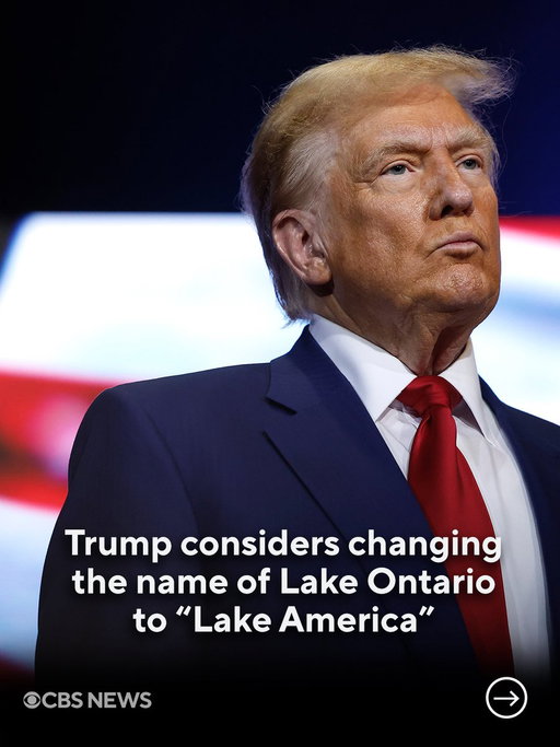 President Trump says the U.S. is considering changing the name of Lake Ontario to “Lake America,” writing on his platform Truth Social, “we don’t expect to be doing business with Ontario any longer.” 