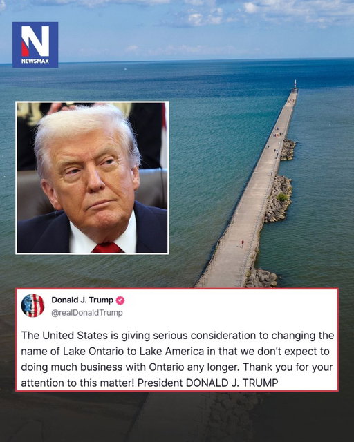 'LAKE AMERICA': President Trump said the United States is “giving serious consideration” to renaming Lake Ontario “Lake America,” due to the ongoing trade dispute with Canada. 