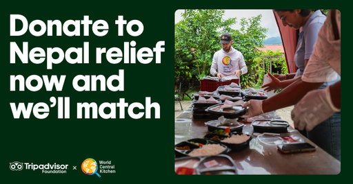 @WCKitchen needs our help to continue their vital relief work in Nepal. Donate today and the Tripadvisor Foundation will match it, up to $100,000 USD collectively. https://tripadv.sr/4na5p5m 