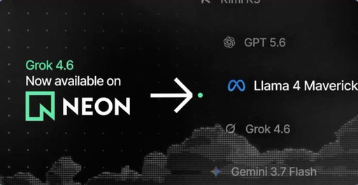 New in Neon this week:

- New models for AI Gateway: Fable 5.1, GLM 5.3 Flash, Grok 4.6, and OpenAI GPT-6 Astra landing soon
- Neon Grok Bot plugin
- More CLI updates: leaner neon init and neon env pull 