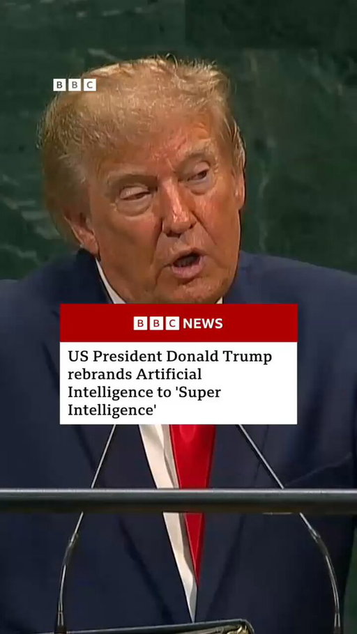 While addressing the United Nations General Assembly, US President Donald Trump said the US will rename AI as “Super Intelligence”. Read more: https://t.co/K5ZyQFWInu 