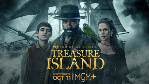 A grittier voyage than the one you remember. 

#TreasureIsland, starring David Oyelowo and Hayley Atwell, premieres October 11 on #MGMplus. 