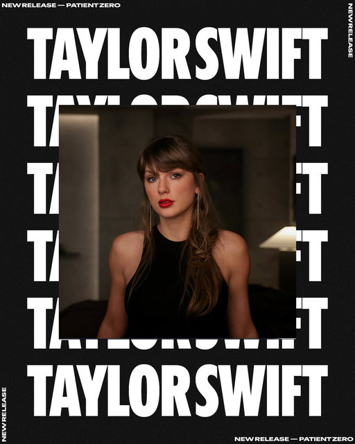 The showgirl herself, @taylorswift13, is back for an encore with her latest single, "Patient Zero." Press play on New Music Friday only on Spotify. 