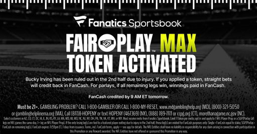 FAIR PLAY™ MAX update: Bucky Irving 