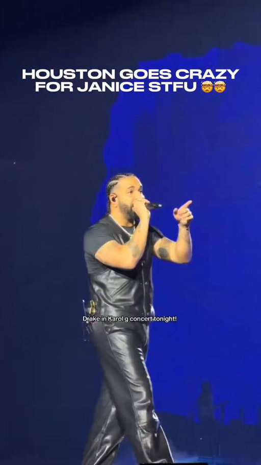Drake performs "Janice STFU" tonight at Karol G’s show in Houston 