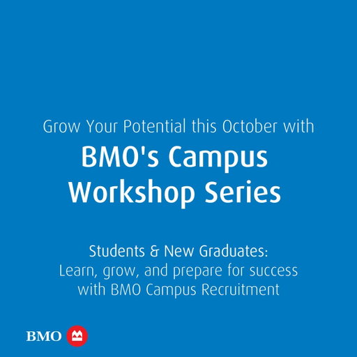 Grow your potential this October. 

Students and new graduates can gain practical career insight sand connect with BMO’s Campus Recruitment team. 

Register today: https://spr.ly/6016BGUgkk

#BMOCareers 