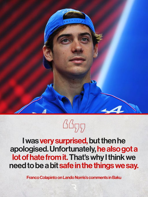 Franco Colapinto says he understands Lando Norris’s Baku comments were made in the heat of the moment, but believes the online reaction highlights the need for drivers to be careful with what they say: 