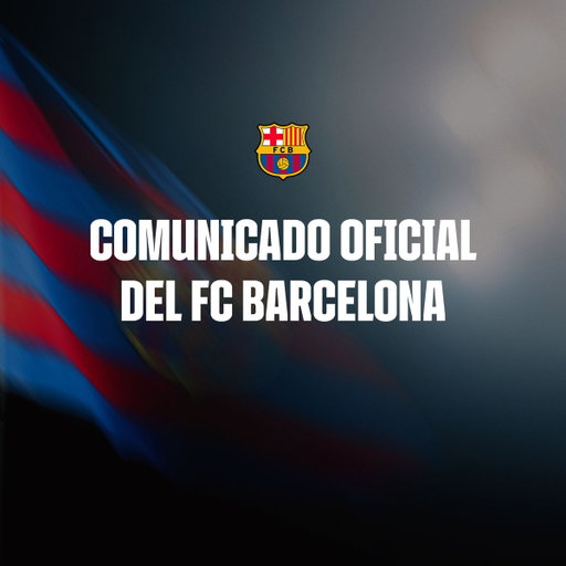 Comunicado oficial del FC Barcelona

🔗 https://ow.ly/nvby50ZTyVx 