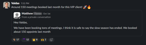 Some of your competitors are booking 150 calls a month with Instantly VIP. 
