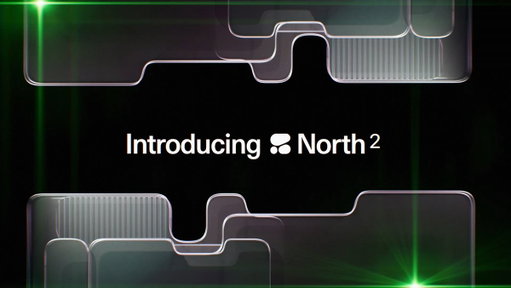 Introducing North 2.

Enterprises have been compromising on agentic AI for years: platforms that aren't scalable, models that aren't sovereign, control without enterprise-grade security.

That ends today, with 15+ new features in our biggest upgrade yet: 
