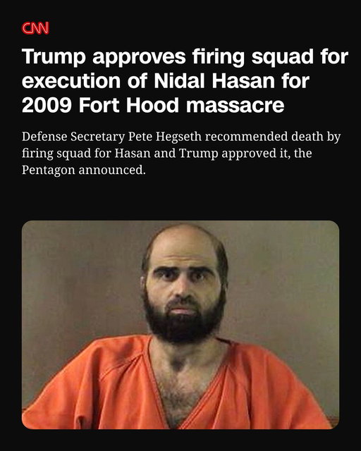 President Donald Trump has approved the use of a firing squad for the execution of Nidal Hasan, who was convicted in the 2009 massacre at Fort Hood in Texas. https://t.co/Nj41tf1GMr 