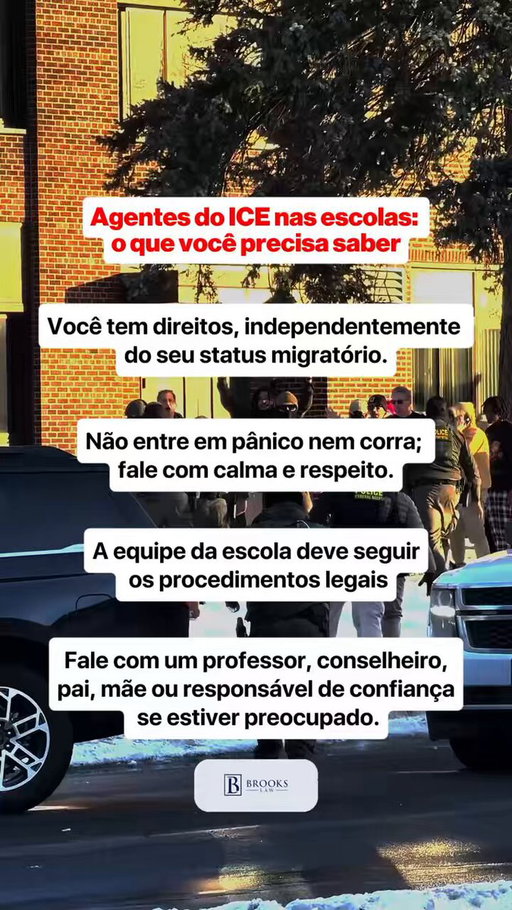 🏫 Agentes do ICE nas escolas: saiba quais são os seus direitos e o que fazer!   

📲 Envie uma mensagem ou ligue para 617-245-8090 e agende sua consulta gratuita hoje mesmo. 