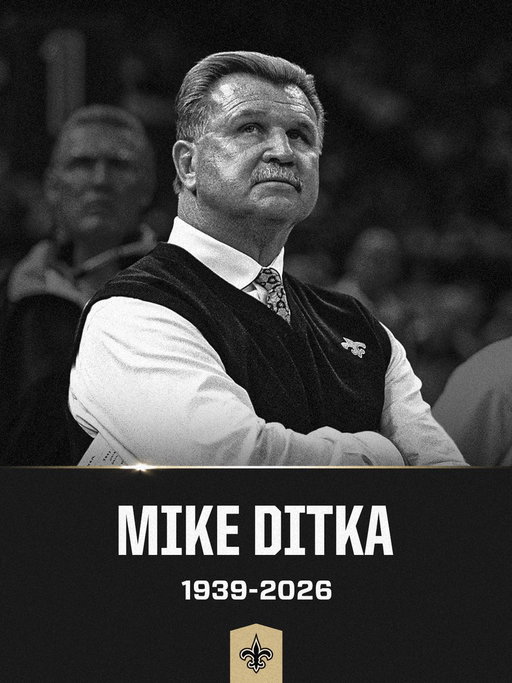 The New Orleans Saints organization mourns the passing of NFL icon Mike Ditka, who passed away today at the age of 86. We extend our deepest condolences to the Ditka family, his loved ones, and the generations of fans who were inspired by his unforgettable presence in our sport.

Mike’s life was defined by an unyielding work ethic, a fierce love for the game, and a relentless determination that helped reshape American football. 

As a pioneer on the field, he revolutionized the tight end position, playing with a signature passion that earned him enshrinement in the Pro Football Hall of Fame before bringing that same legendary competitive fire to the sidelines.

We proudly honor his chapters as a head coach in New Orleans. While his time leading our franchise on the field was brief in longevity, his presence left an indelible mark on our organization. 

Mike approached his tenure with the Saints with the same bold authenticity and relentless drive that defined his entire career. Beyond the wins and losses, his genuine kindness, vibrant personality, and immense generosity to many within our facility created an enduring legacy that our staff and community still fondly remember.

While the football world remembers "Iron Mike" for his unparalleled competitive spirit, we admire the true character, passion, and unique energy he brought to our franchise. His contributions as a player, coach, and lifelong ambassador helped build the modern NFL, and his time in New Orleans will always remain a cherished part of our history.