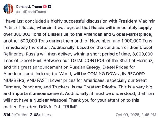 JUST IN: President Trump has struck a deal with Russia to supply diesel fuel to US and global markets 

>300,000 tons immediately

>500,000 tons in November 

>1 million tons in December

>Additional 3 million tons dependent on refinery conditions

Woah. 
