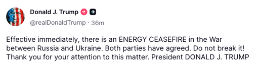 BREAKING: President Trump announces an energy ceasefire between Russia and Ukraine. 