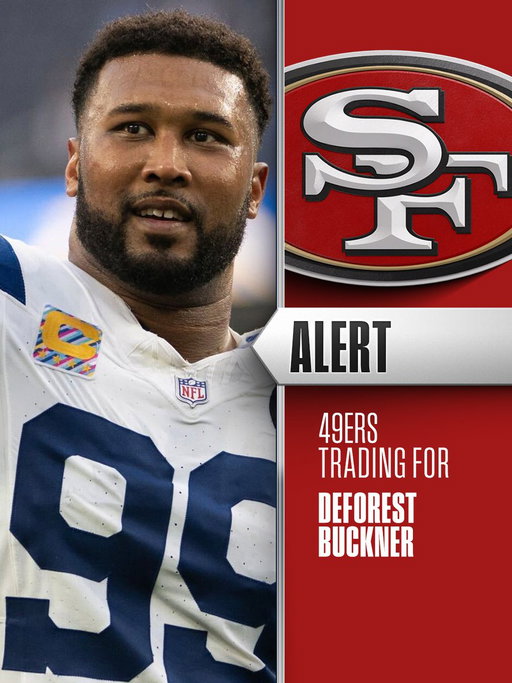 Colts trading DT DeForest Buckner to the 49ers for a 2027 4th-round pick. (via @RapSheet) 