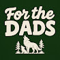 @forthedadspod