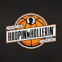 @hoopinhollerin