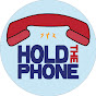 @holdthephoneshow