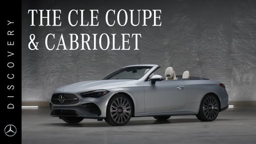 CLE Coupe & Cabriolet - Video Brochure | Mercedes-Benz Canada