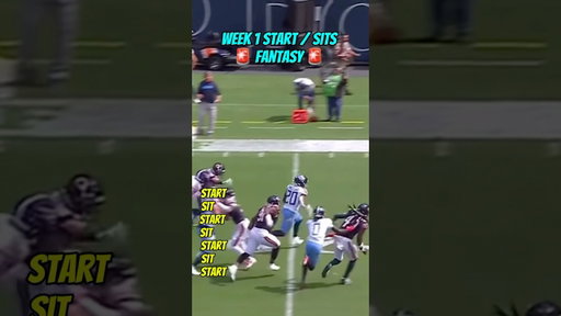 Week 1 Start / Sits Fantasy Football 🏈