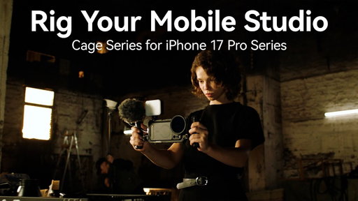 Rig Your Mobile Studio | Cage Series for iPhone 17 Pro Series