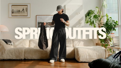 Spring Outfits For Men 2026 - What the h*ll do I wear