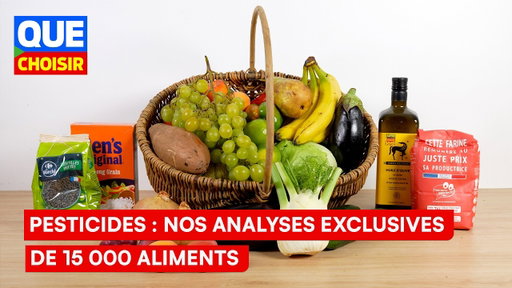 Pesticides : nos analyses exclusives de 15 000 aliments I Que Choisir Ensemble