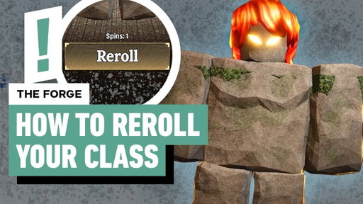 The Forge Reroll Guide – How to Change Class, Unlock New Races, and Get More Rerolls