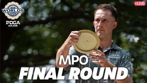 Final Round | MPO | 2026 PDGA Pro World Championships