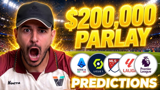 I'm Betting $200,000 on EPL, Serie A, La Liga & Ligue 1 THIS WEEKEND! Soccer Bets & Predictions