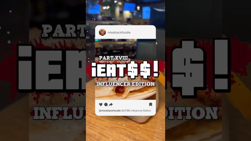 iEAT$$ (PART XVIII): INFLUENCER EDITION