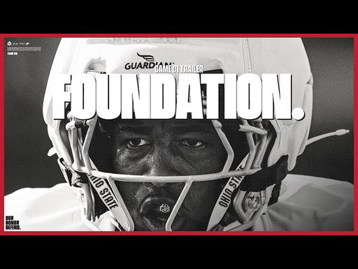 2025 Ohio State Football: 𝗧𝗵𝗲 𝗧𝗿𝗮𝗶𝗹𝗲𝗿 𝗩𝗼𝗹. 𝟬𝟭 𝗙𝗢𝗨𝗡𝗗𝗔𝗧𝗜𝗢𝗡 🍿🔥🎥