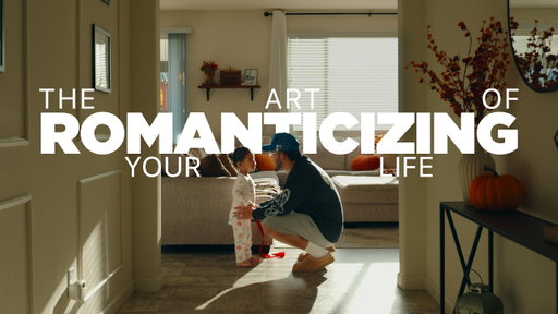 How to Romanticize Your Life