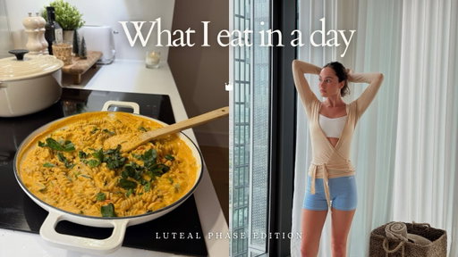 WHAT I EAT IN A DAY IN MY LUTEAL PHASE| healthy & wholefood based