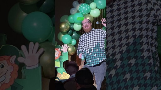 St. Paddy’s day shenanigans