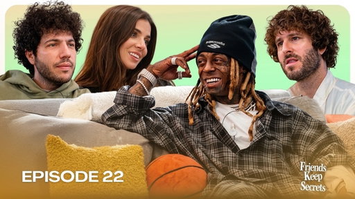 The Lil Wayne Episode | Friends Keep Secrets