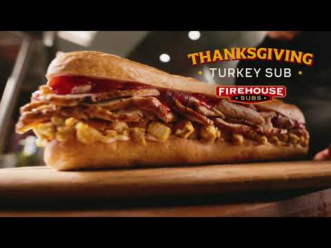 The Thanksgiving Turkey Sub Is Back! | Firehouse Subs