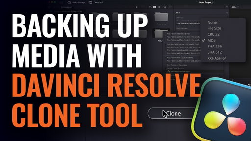 Backing Up Media with the Clone Tool in DaVinci Resolve