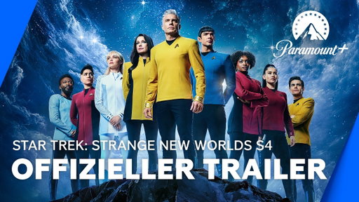 Star Trek: Strange New Worlds S4 (OffiziellerTrailer) | Paramount+ Deutschland