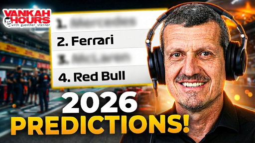 Guenther Steiner Gives His 2026 F1 Season Predictions! | Vankah Hours S3E1