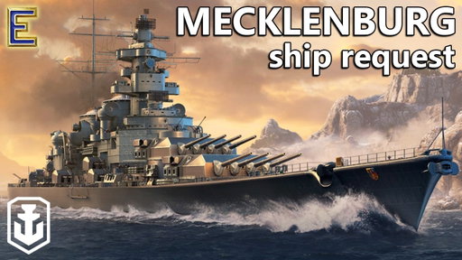 Mecklenburg is an Incredible Battlecruiser Experience - Ship Request (World of Warships)