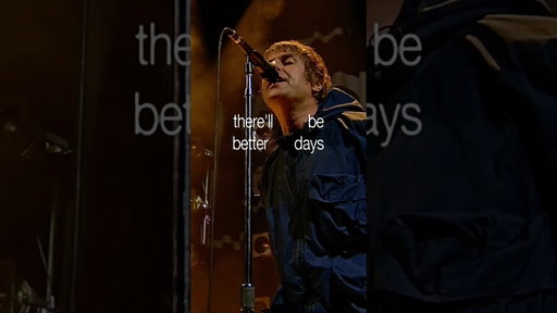 THERE’LL BE BETTER DAYS #liamgallagher #shorts