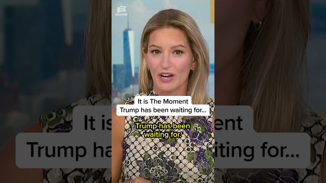 It is the moment Trump has been waiting for...