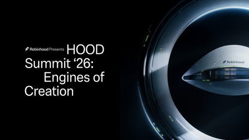 Robinhood Presents: HOOD Summit '26